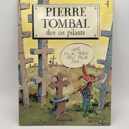 Pierre Tombal - T 4 - EO - Des os pilants - Raoul Cauvin / Marc Hardy - Dupuis - BD franco-belge - Très bon état