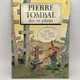 Pierre Tombal - T 4 - EO - Des os pilants - Raoul Cauvin / Marc Hardy - Dupuis - BD franco-belge - Très bon état — Photo 1