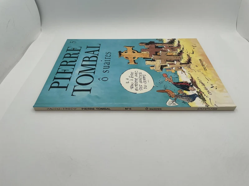 Pierre Tombal - T 5 - EO - Ô suaires - Raoul Cauvin / Marc Hardy - Dupuis - BD franco-belge - Très bon état