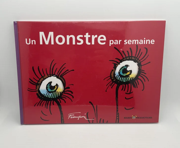 Un Monstre par semaine - André Franquin / Yvan Delporte - Marsu Productions - BD franco-belge - Neuf