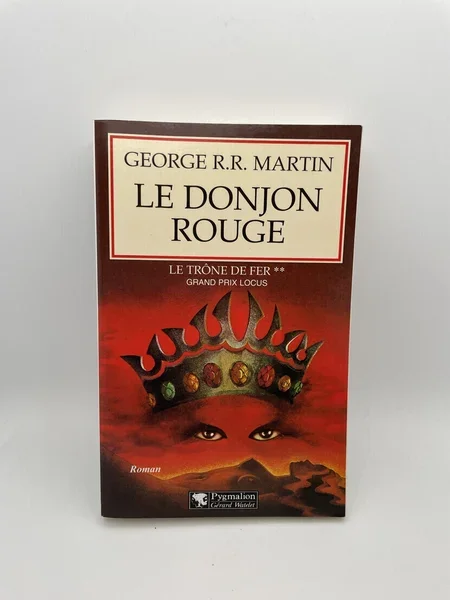 Le Trône de fer - 2 - Le Donjon rouge - George R. R. Martin - Pygmalion - 1